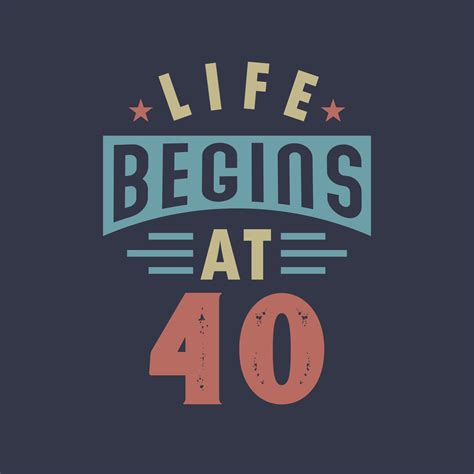 life begins at 40